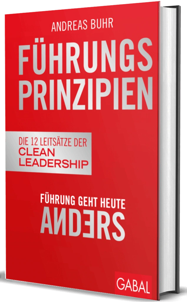 Andreas Buhr Buch - Führung geht heute anders die 12 leitsätze der clean leadership